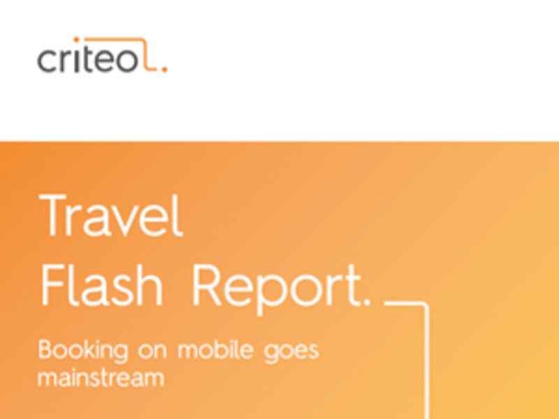 Travolution Summit: Criteo report finds relevency crucial for travel firms